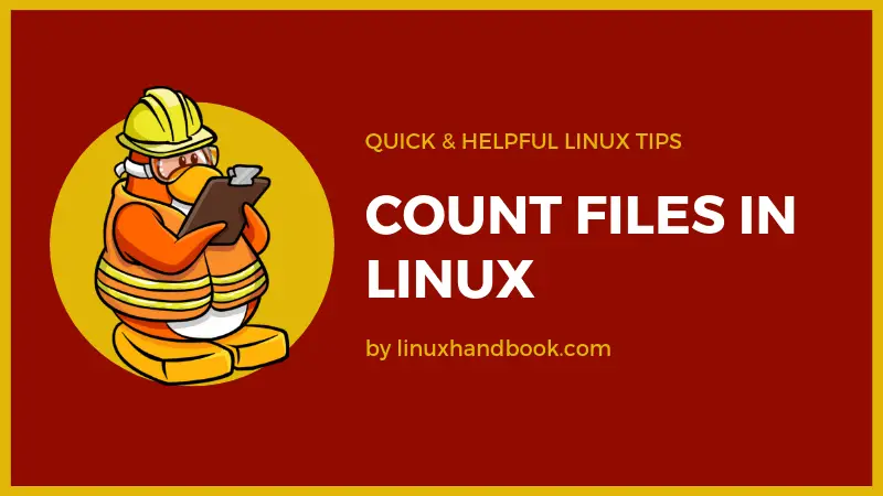 Count Files In Linux Directory